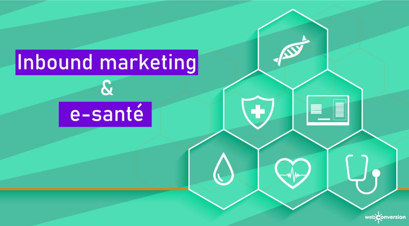 inbound marketing et e-sante