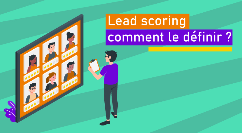 lead scoring comment le définir