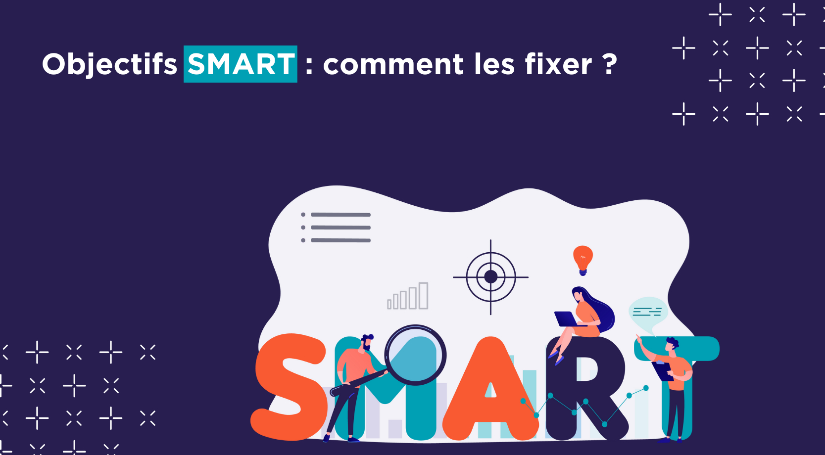 Fixez vos objectifs SMART