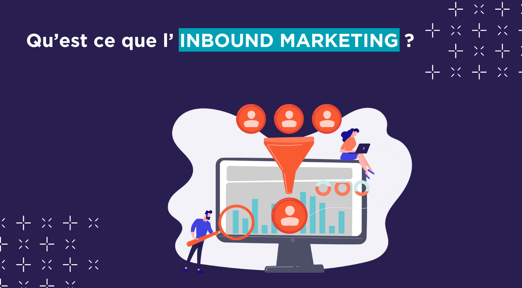 Définition Inbound Marketing