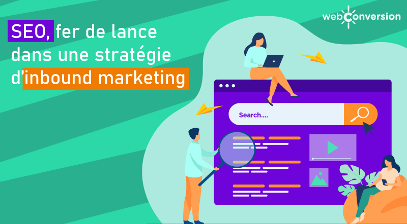 SEO-fer-de-lance-dans-une-stratégie-d’inbound-marketing