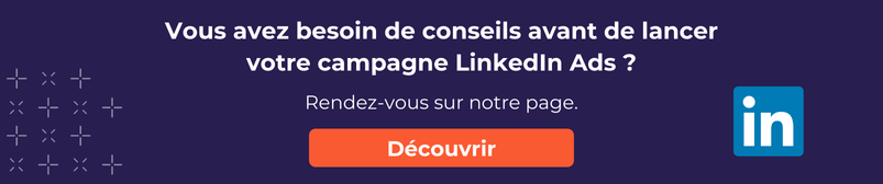 Agence LinkedIn Ads découvrez nos prestations