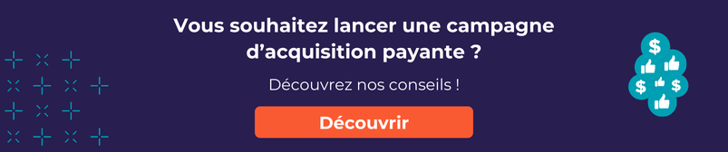 Découvrez nos prestations pour vos campagnes acquisition payante