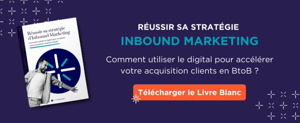 Livre Blanc pour réussir sa Stratégie Inbound marketing